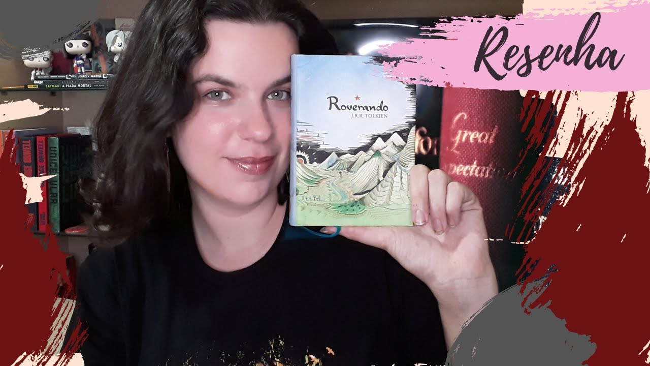 RESENHA #170: ROVERANDO | ROVERANDOM, de J. R. R. TOLKIEN