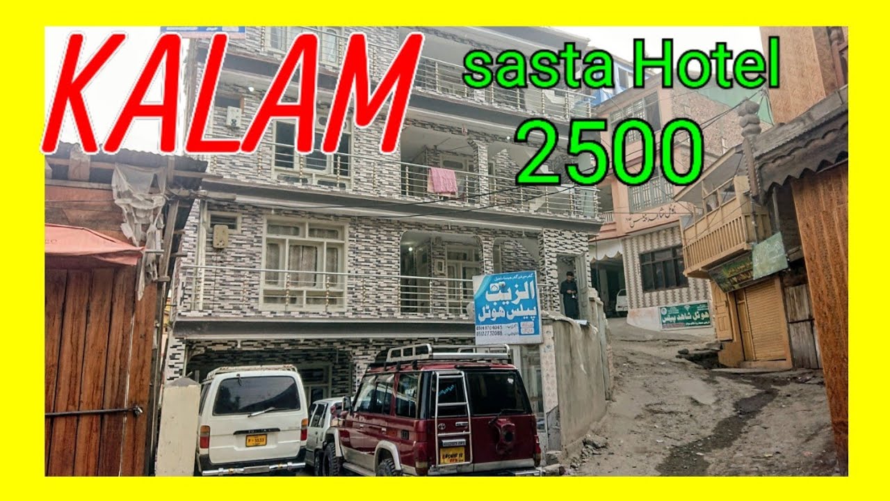 Cheapest Family Hotel  Kalam Swat | Kalam hotels rates