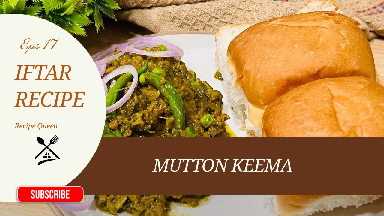 Ramadan Special Mutton Keema | Spicy & Juicy Minced Mutton Recipe