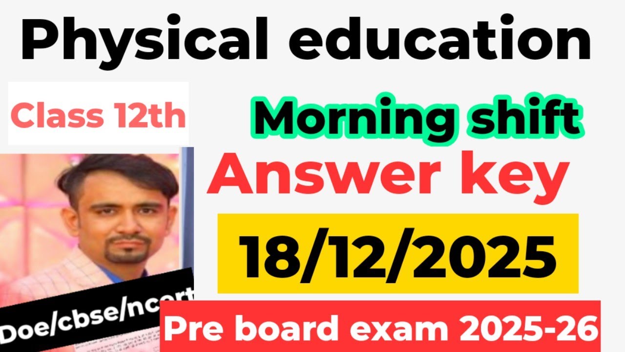 Physical education answer key 2025 / class 12 physical education answer key/ pre board exam 2025-26
