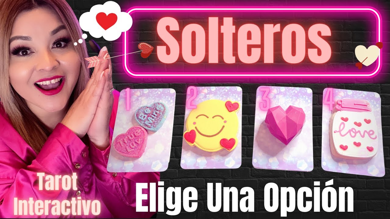 💘Qué Viene a continuación en el Amor?💘Solteros🔮Elige una opcion🔮Tarot Interactivo💓