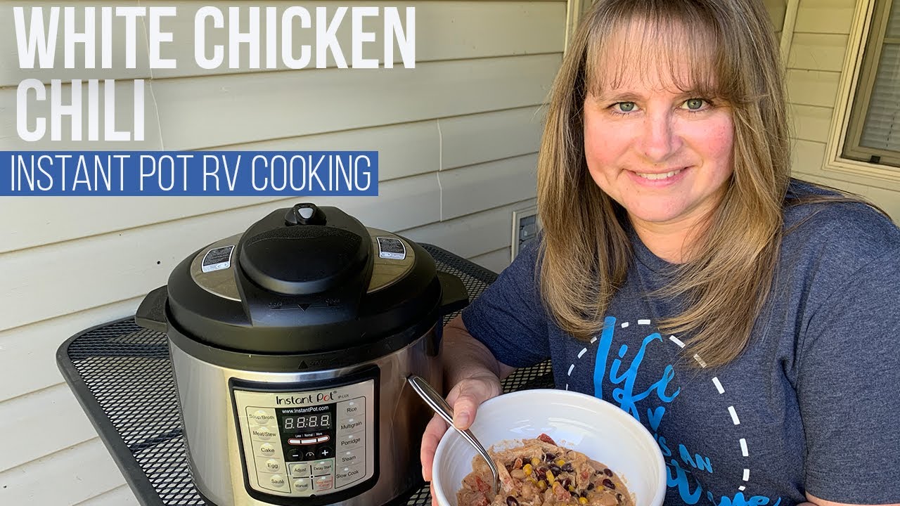 White Chicken Chili // Instant Pot RV Cooking [EP 57]