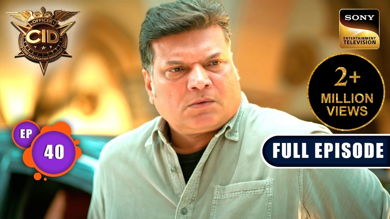 क्या Celebrity का Case डाल देगा Daya-Abhijeet के बीच में दरार? | CID Season 2 | Full Episode | Ep 40
