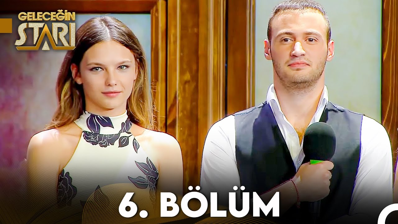Geleceğin Starı | 1. Sezon 6. Bölüm Ful İzle (FİNAL)