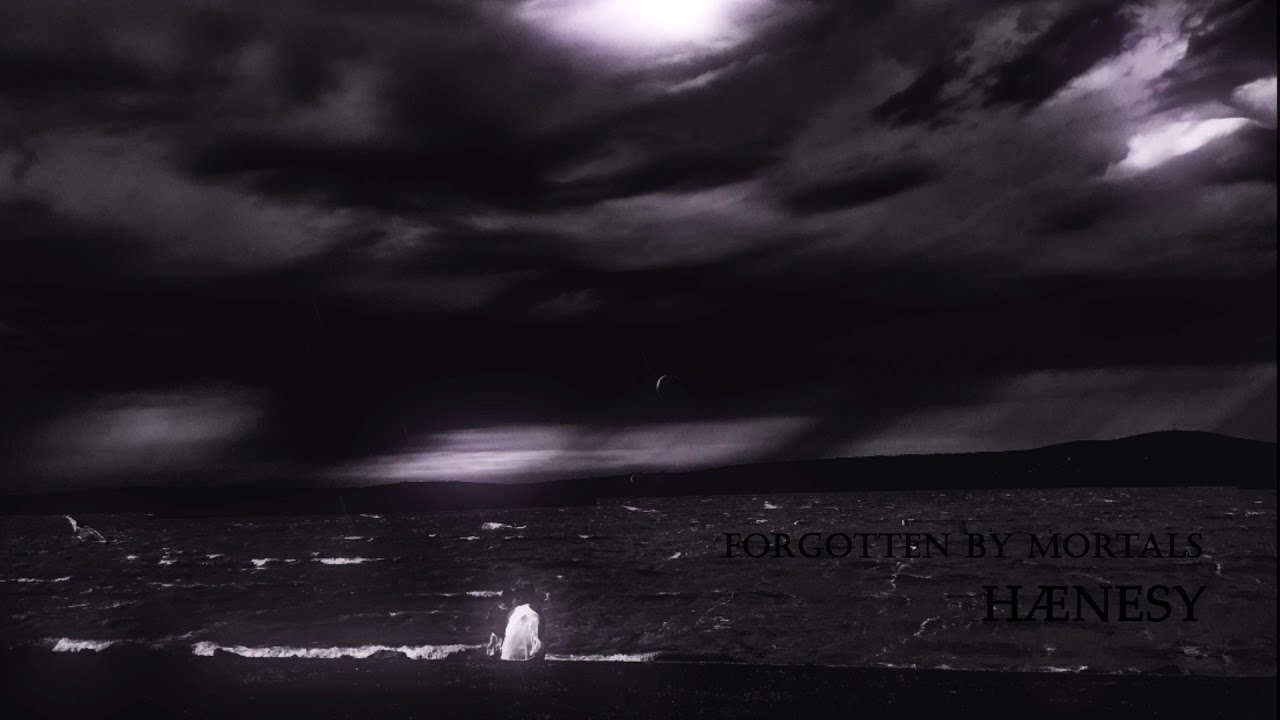 H&aelig;nesy - Forgotten by Mortals (2017)