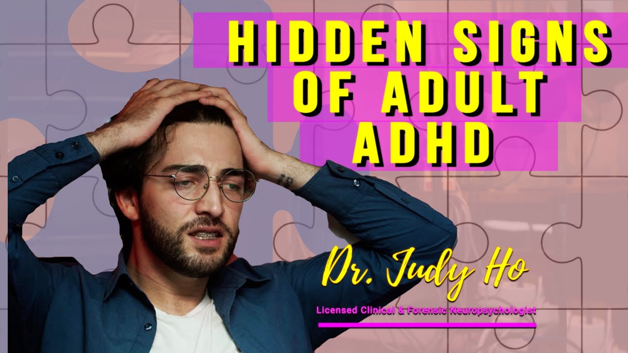 7 Hidden Signs of Adult ADHD