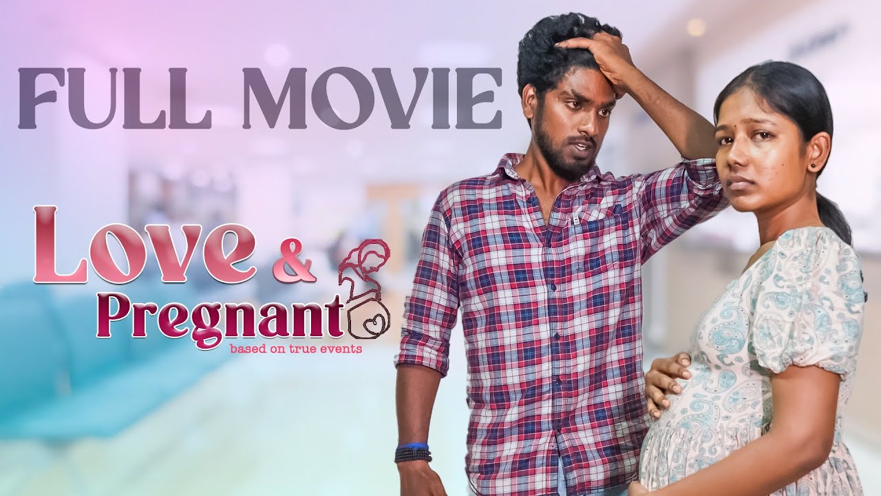 Love and Pregnant 🤰🏻❤️| Full Movie | Tamil Romantic Drama | House Full