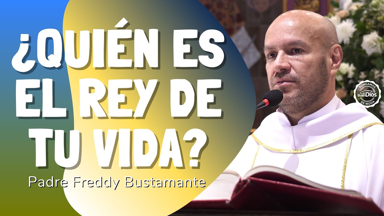 👑 &iquest;Qui&eacute;n es el rey de tu vida? &ndash; El Buen Dios