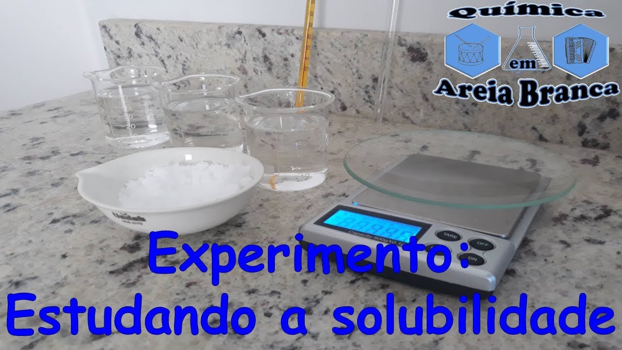Experimento: Estudando a Solubilidade