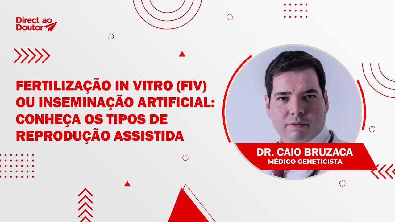 Fertiliza&ccedil;&atilde;o in vitro (FIV) ou insemina&ccedil;&atilde;o artificial: conhe&ccedil;a os tipos de reprodu&ccedil;&atilde;o assistida