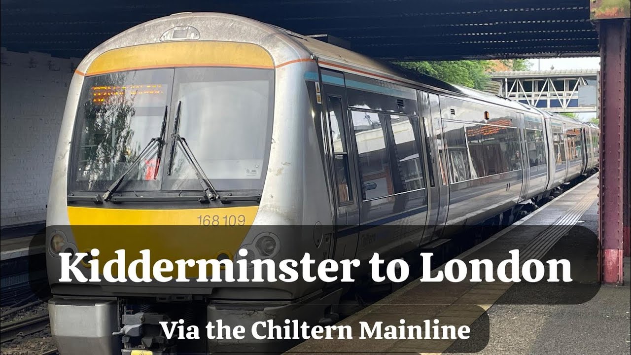 Kidderminster to London via the Chiltern Main Line - DRIVER'S EYE VIEW