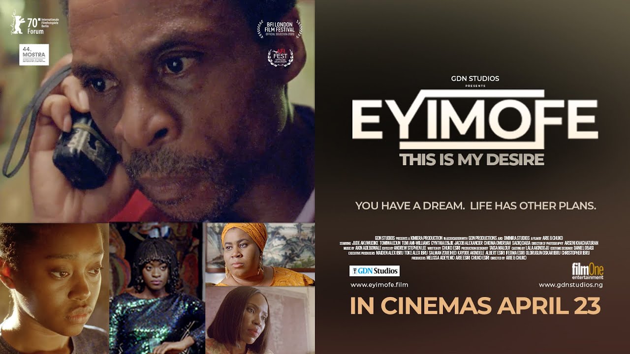 Nigeria Release OFFICIAL TRAILER @ April 2021 - EYIMOFE (This is My Desire)