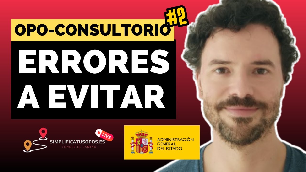 ✍️ OPO-Consultorio en directo | Errores a evitar en las oposiciones ☠️ - AGE y S. Social