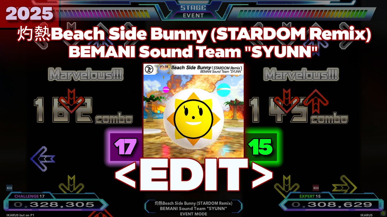 「DDR EDIT」 灼熱Beach Side Bunny (STARDOM Remix) (Challenge 17 / Expert 15)
