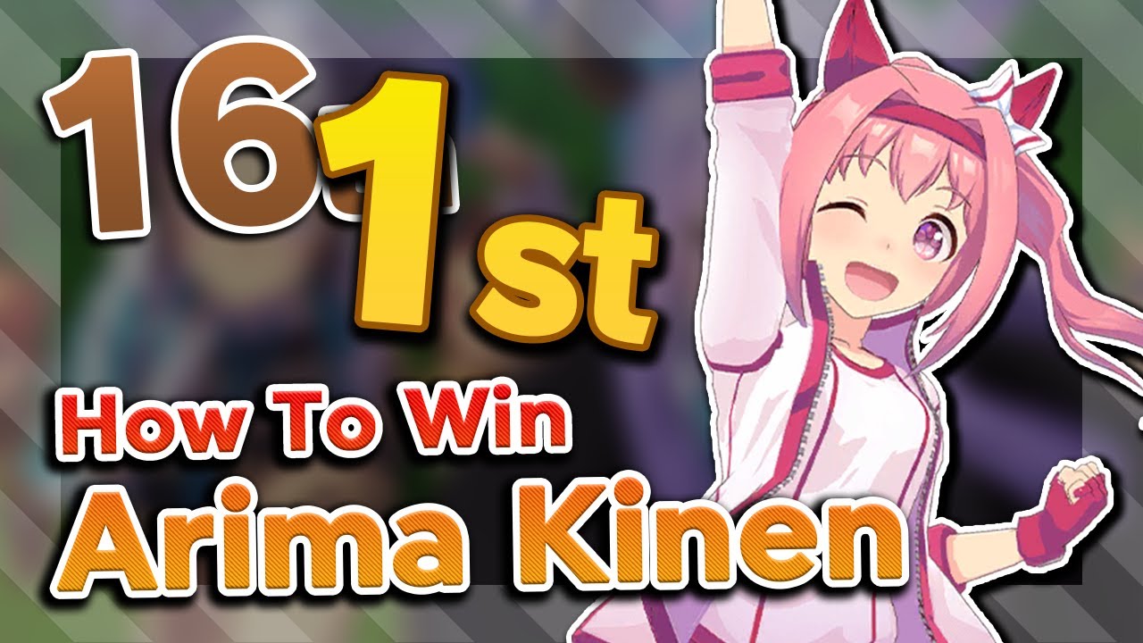 How To Actually Win The Arima Kinen With Haru Urara (Umamusume)