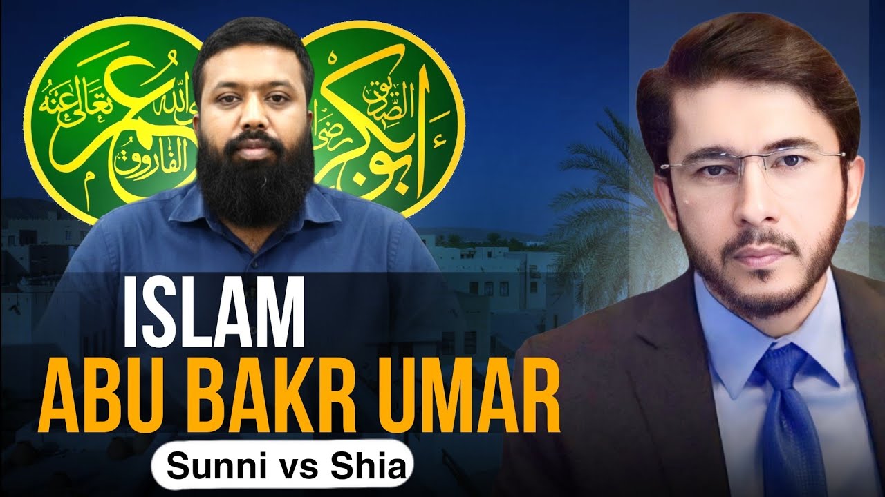 Is the Islam of Abu Bakr Umar proven in the light of Bukhari-Muslim? shia v sunni | Hassan Allahyari