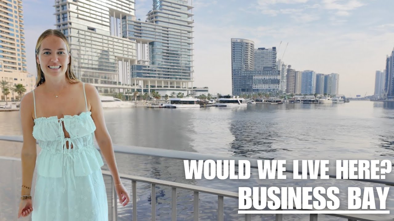 Честный обзор Business Bay | Роскошная жизнь в центре Дубая