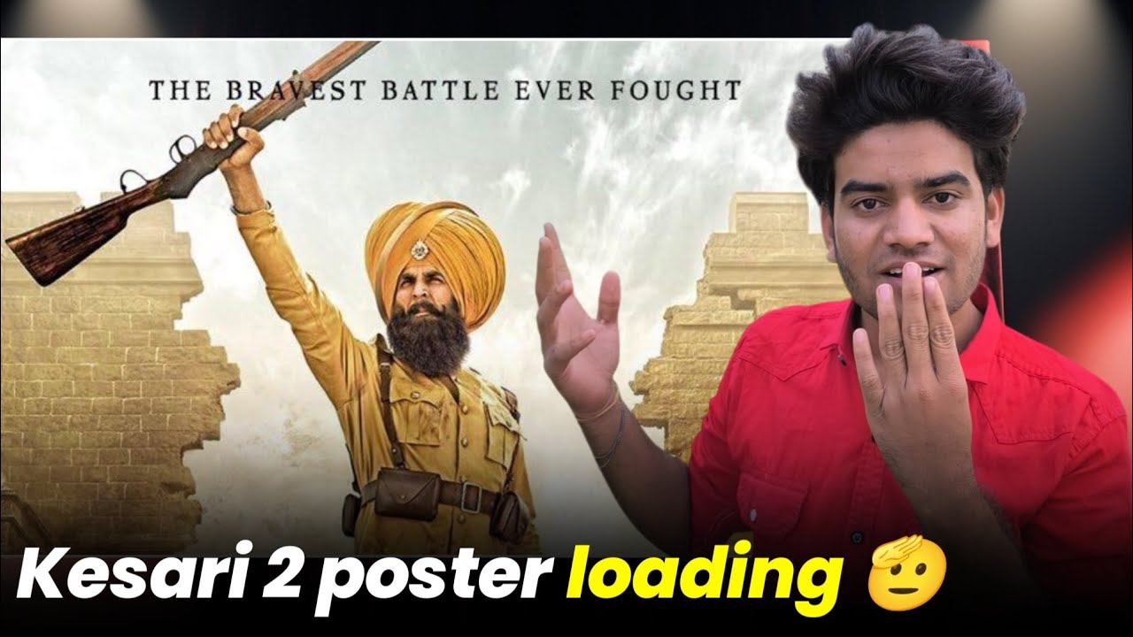 Kesari 2 - First Look Reveal TODAY | Big Update | Akshay Kumar Latest Movie News