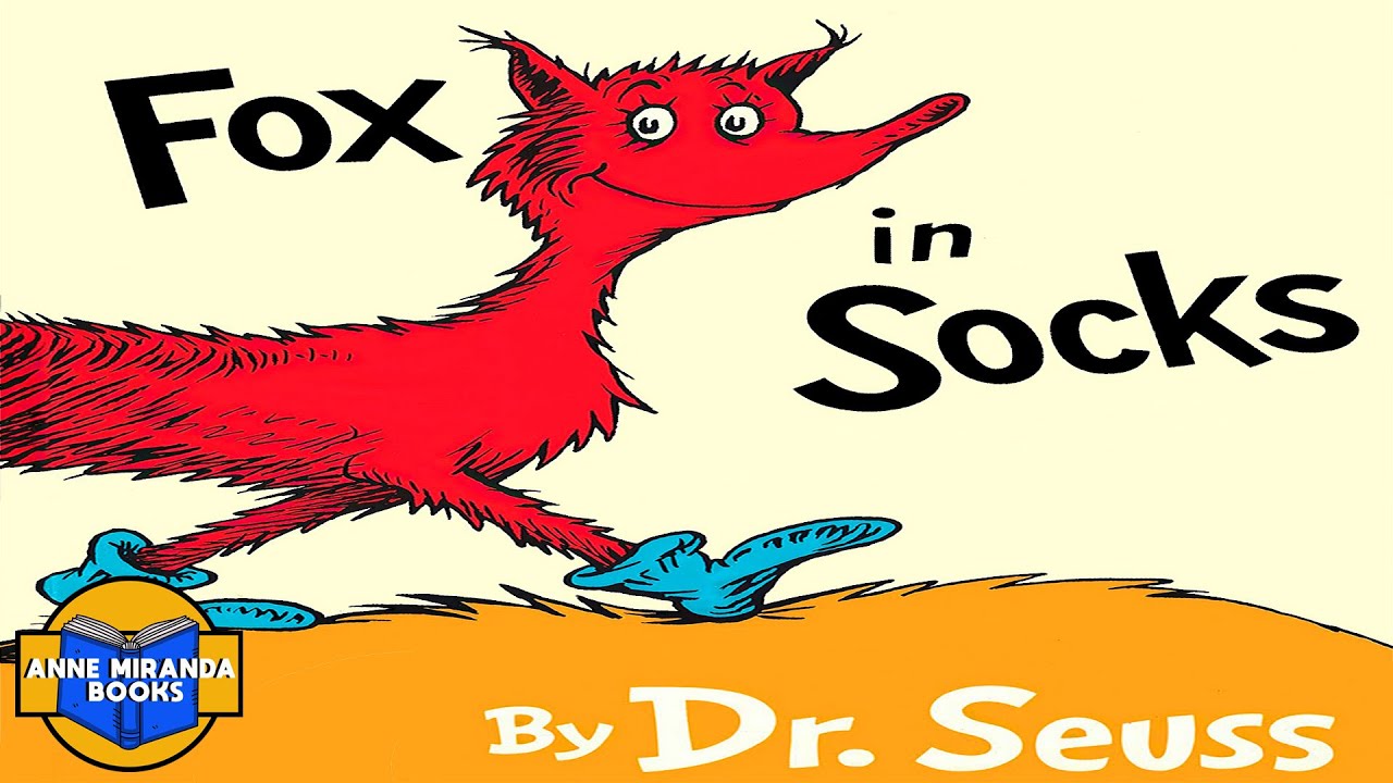 FOX IN SOCKS - fox in socks shocks Mr Knox!