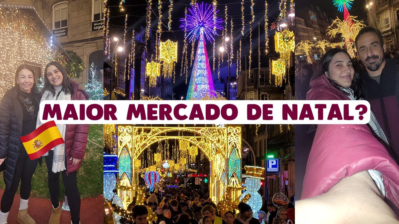 Mercado de Natal Vigo 🇪🇸 2025 | VLOG
