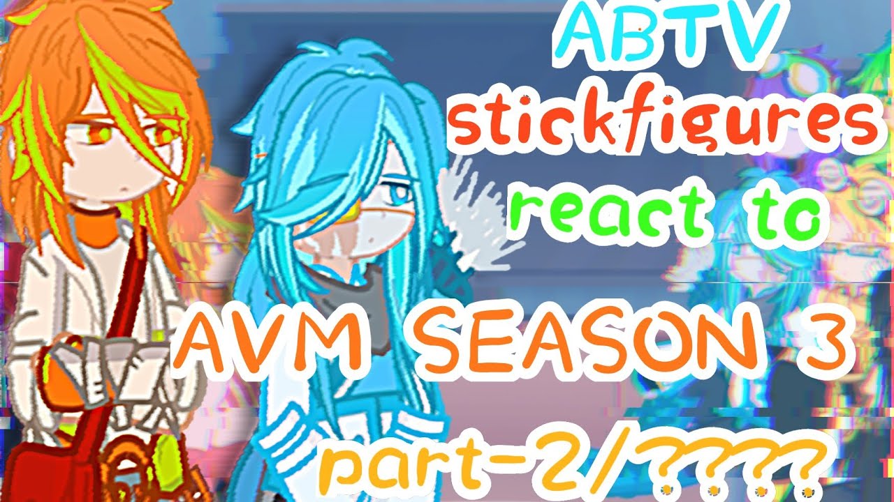 abtv stickfigures react to animation vs minecraft season 3 || pt 2 - ???? ||