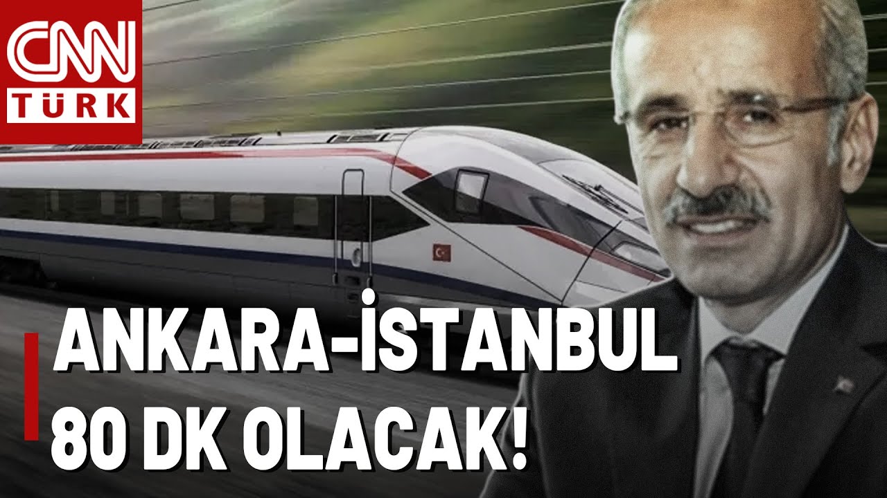 Milli Maç 90 Dakika, Ankara-İstanbul 80 Dakika! İşte Süper Hızlı Tren Projesi'nde Detaylar!