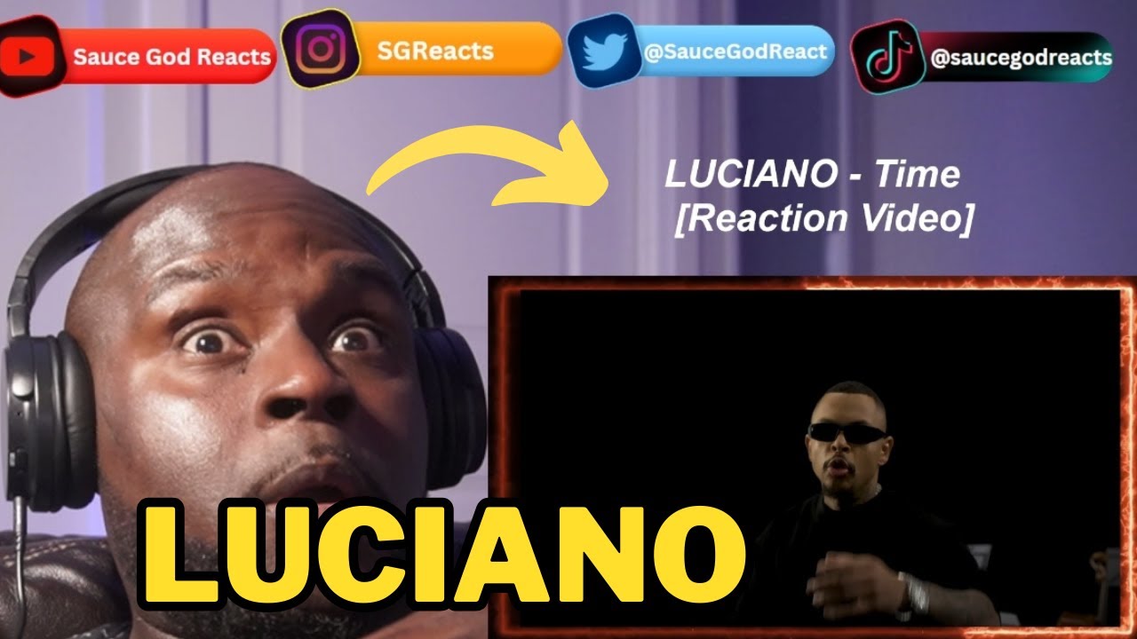 LUCIANO - Time | REACTION