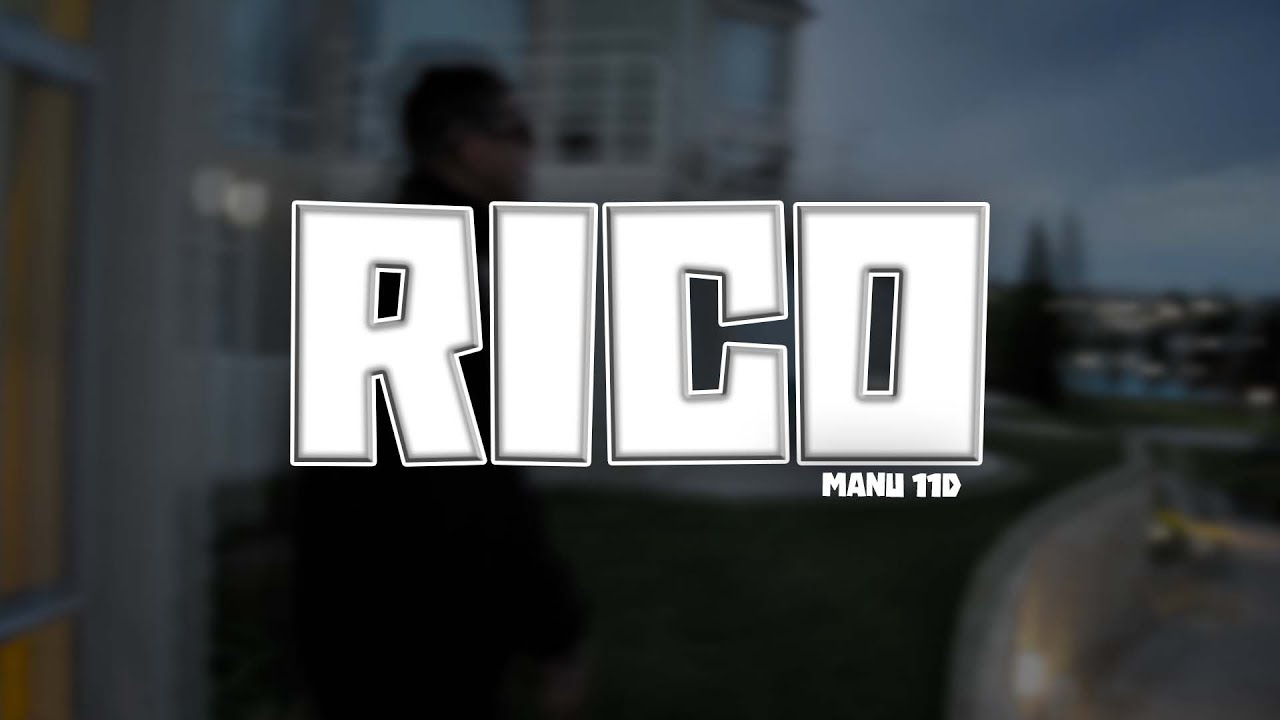 RICO x MANU11D