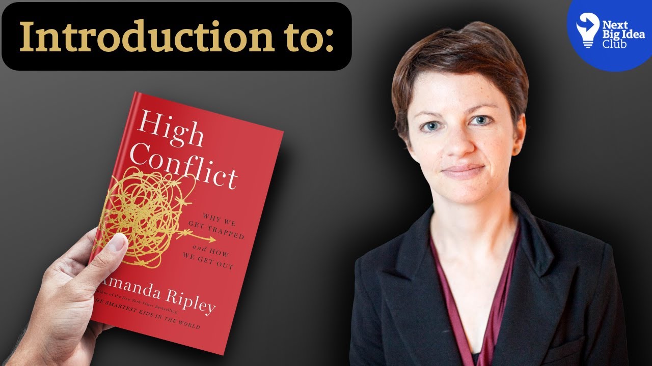 Introduction to High Conflict with Amanda Ripley