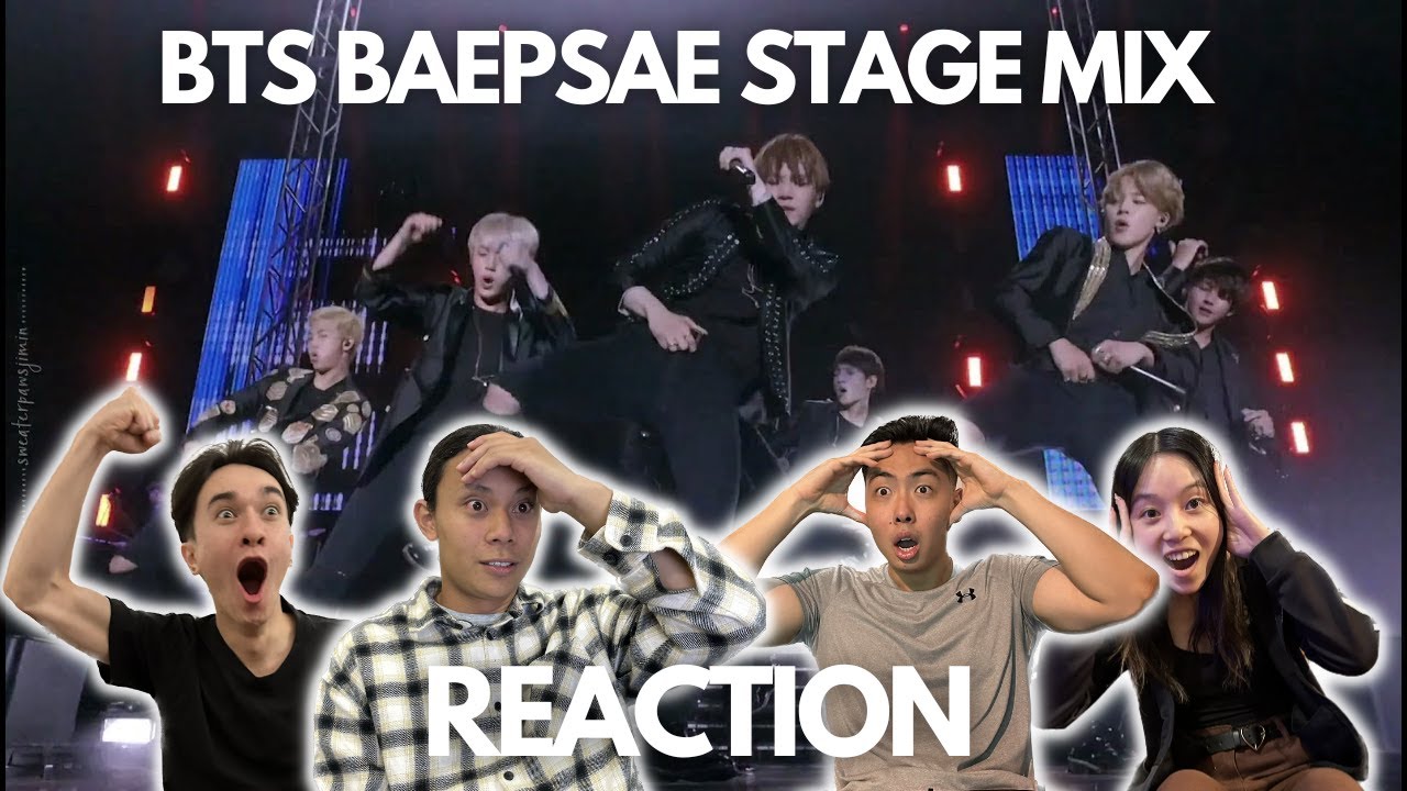 WOW!!! BTS BAEPSAE STAGE MIX REACTION