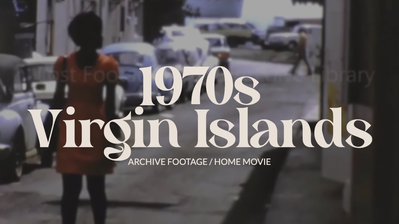Archive footage of U.S. Virgin Islands | 1970s home movie film