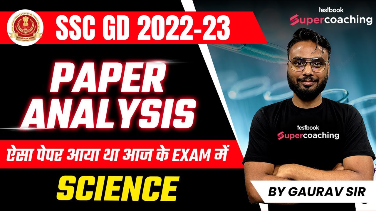 SSC GD Science Analysis 2023 | SSC GD Constable Science Memory Based Paper | By Gaurav Sir