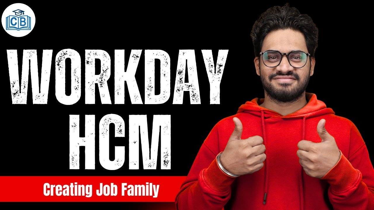 Creating Job Family in Workday HCM | Workday HCM Online Classes | Workday HCM | CyberBrainer