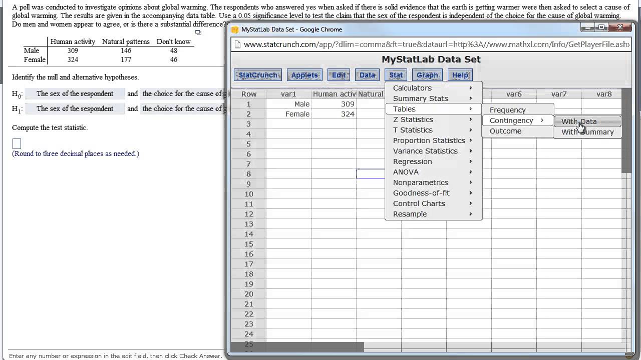 StatCrunch - Chi Square Contingency Table Example