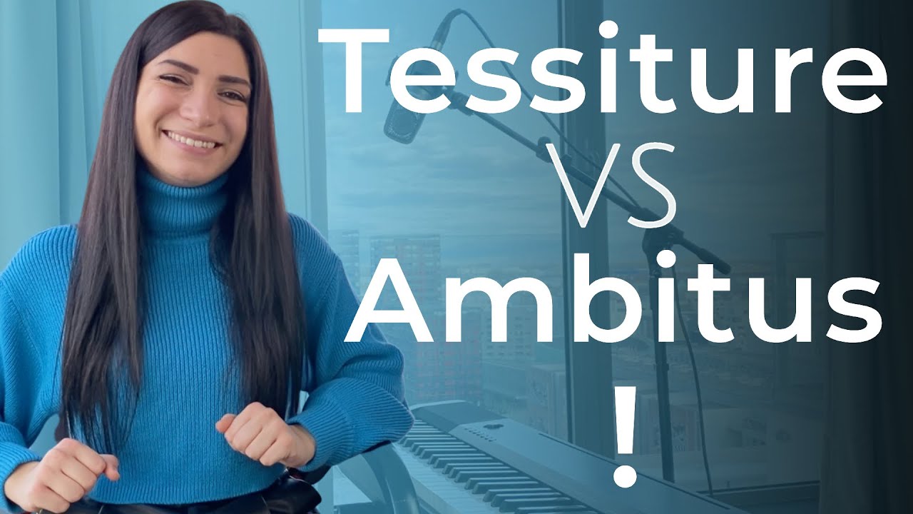 La Tessiture vocale VS l'ambitus vocal ! Quelle est la différence ?