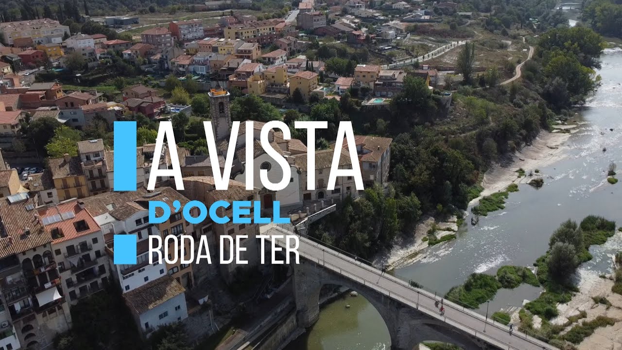 A vista d'ocell - Roda de Ter