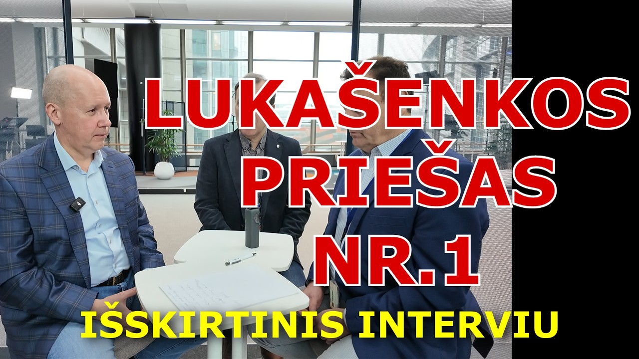IŠSKIRTINIS INTERVIU!APIE LIETUVOS SAUGUMIEČIUS, BALTARUSIJOS OPOZICIJĄ SU KANDIDATU Į PREZIDENTUS!