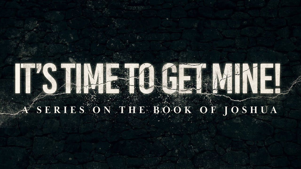 Sermon Series: It's Time To Get Mine Part 11