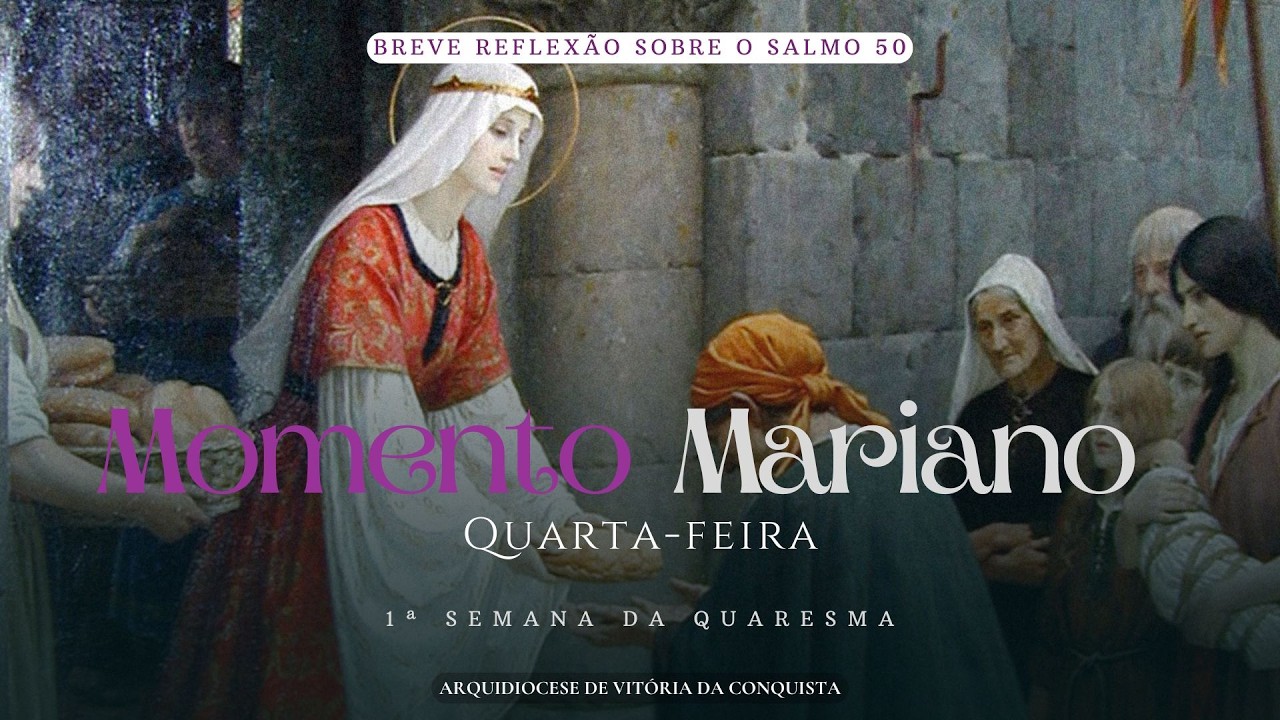 Momento Mariano - 25/02/2026