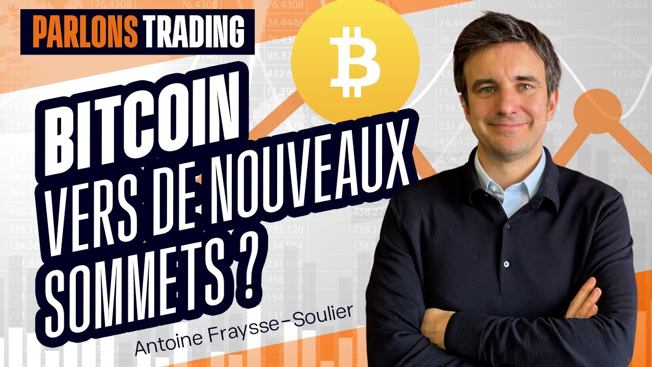 Bitcoin vers de nouveaux sommets ?
