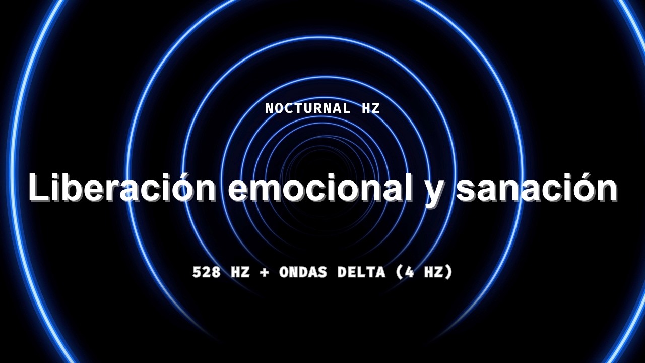 528 Hz + Delta Profundo | Liberación emocional y sanación del pasado 🌙 Sueño reparador 1h30