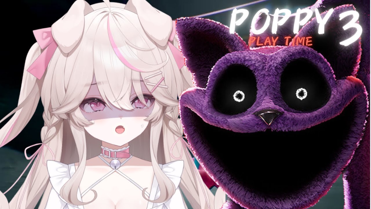 【Poppy Playtime Chapter 3】 #2 不気味な人形が襲ってくる廃おもちゃ工場に潜入【白凪ことの/新人Vtuber】