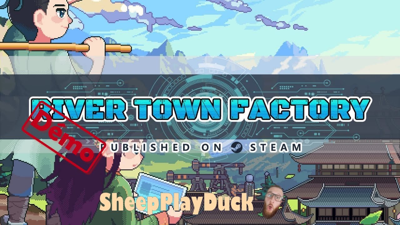 De la belle automatisation en perspective - River Town Factory || D&eacute;mo