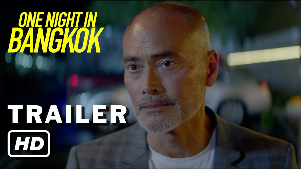 One Night In Bangkok | Official Trailer | HD