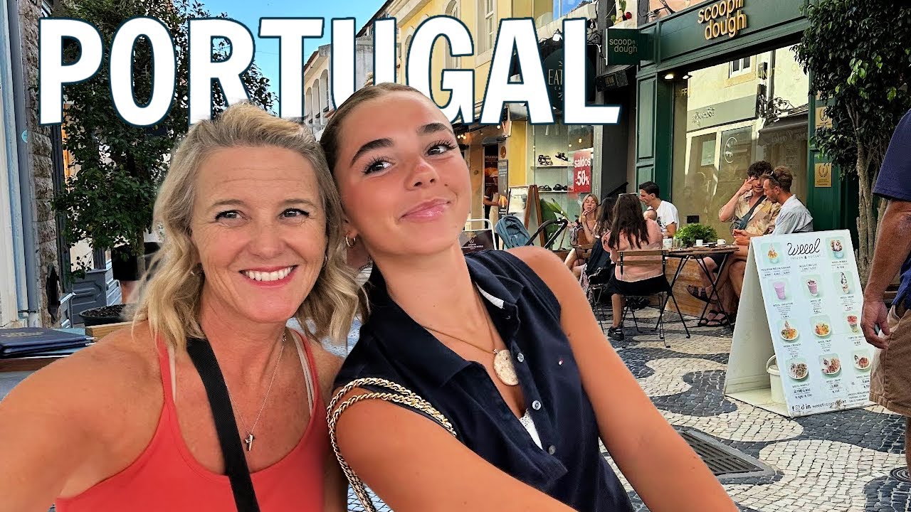 Americans Living Like Locals in Portugal | Mother Daughter Trip Day Four
