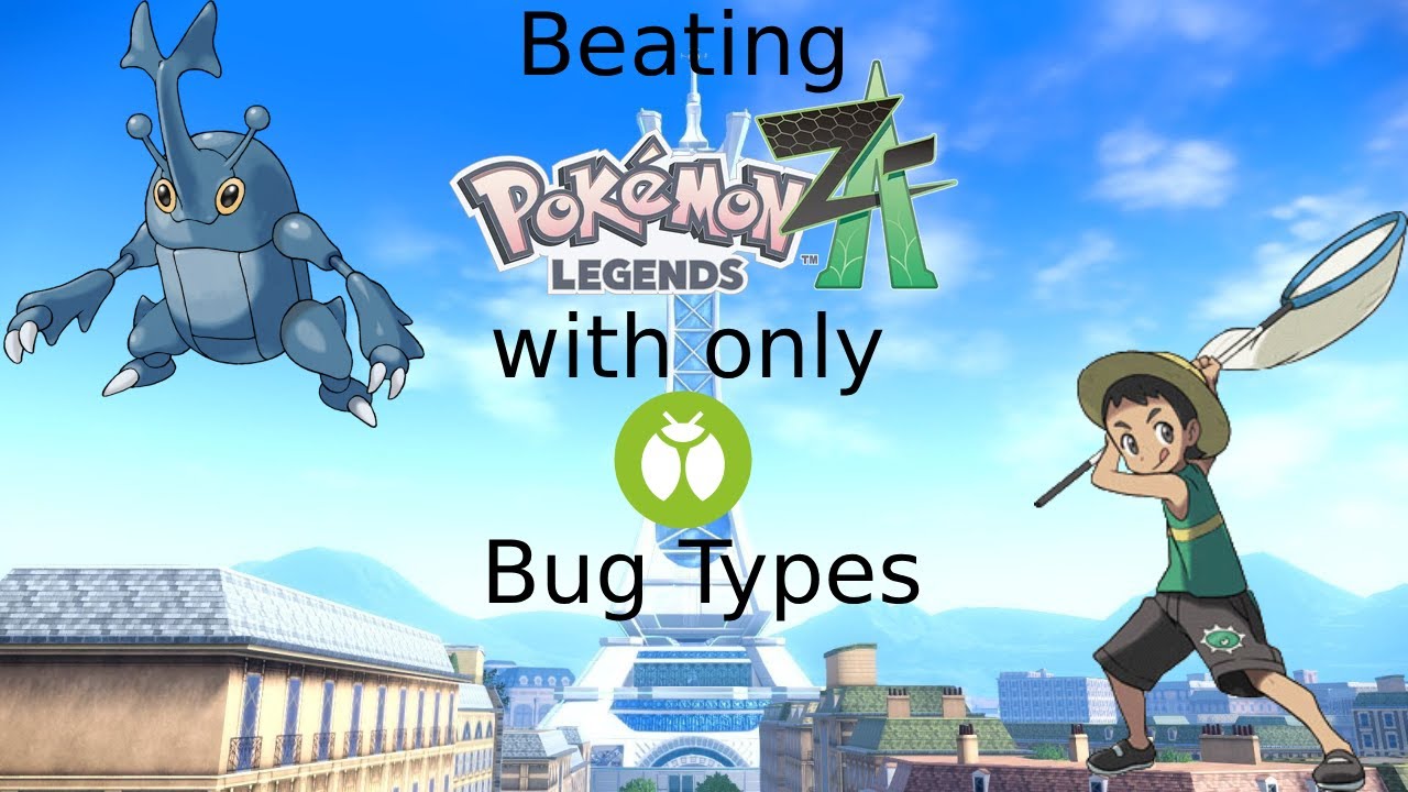 Can a Bug catcher beat Pokémon Legends: ZA
