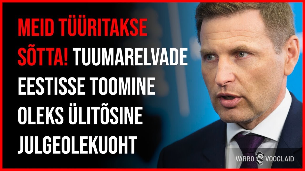 Varro Vooglaid LIVE #140 / Tuumarelvade Eestisse toomine oleks ülitõsine julgeolekuoht