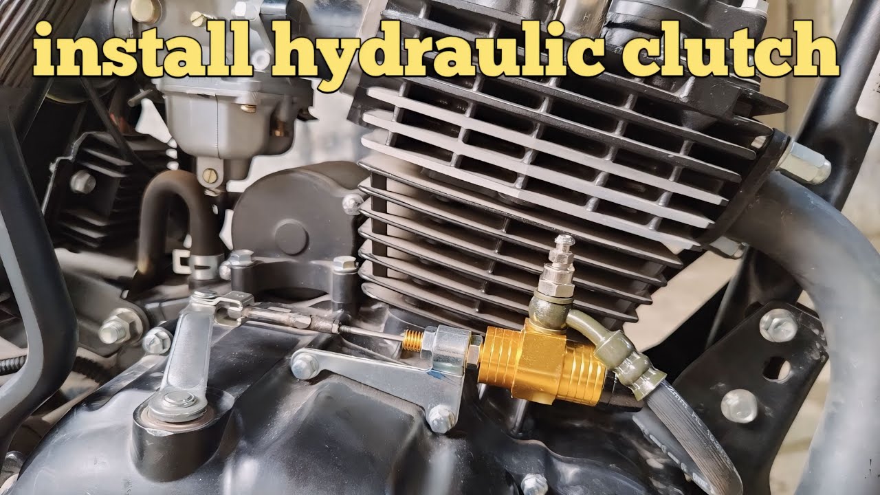 install hydraulic clutch on 150cc motorcycle