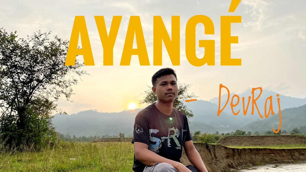 DevRaj - AYANG&Eacute; || ( Official Music Video)