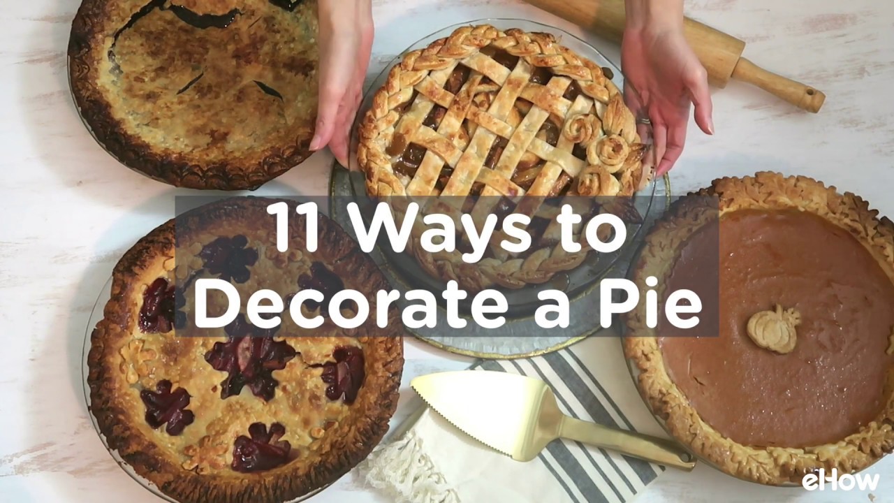 Decorative Pie Crusts Tutorial